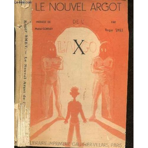 Le Nouvel Argot De L X