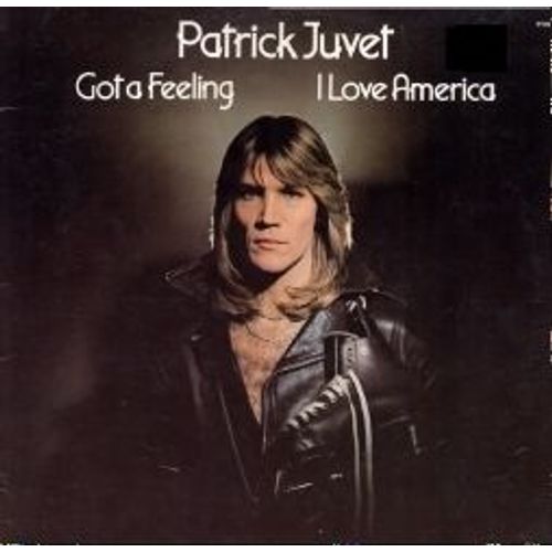Got A Feeling / I Love America