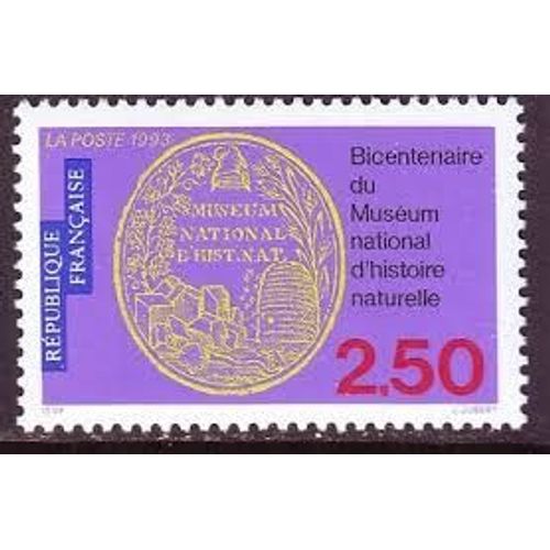 Bicentenaire Du Muséum National D'histoire Naturelle Année 1993 N° 2812 Yvert Et Tellier Luxe