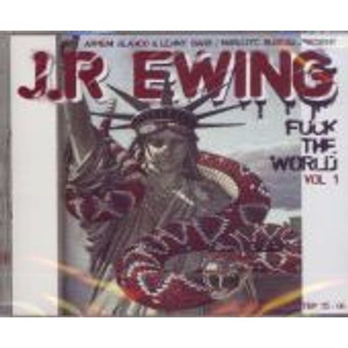 Jr Ewing Fuck The World Vol  1  Import