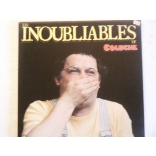 Les Inoubliables De Coluche