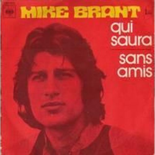 Qui Saura / Sans Amis