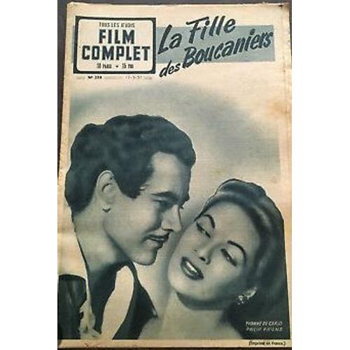 Le Film Complet Du Jeudi N° 258 _ 17 Mai 1951 _ Yvonne De Carlo, Philip Friend Dans "La Fille Des Boucaniers" ; Film De Frederick De Cordova ; Production Universal Film