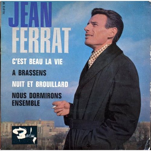 C'est Beau La Vie, A Brassens, Nuit Et Brouillard, Nous Dormirons Ensemble