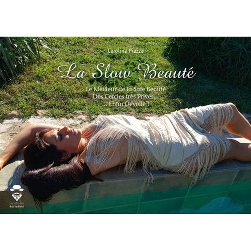 La Slow Beauté - Le Meilleur De La Safe Beauté