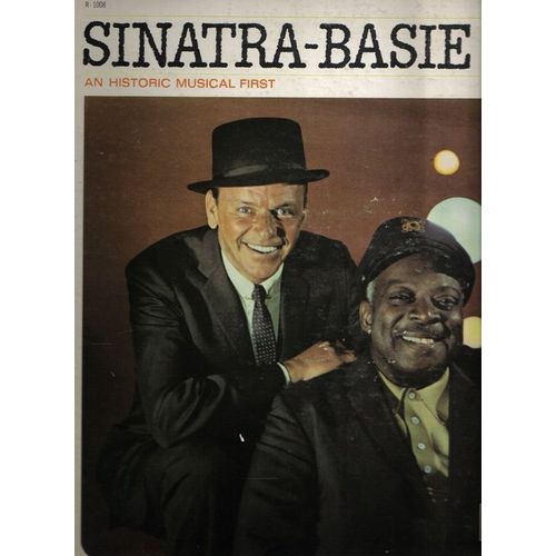 Sinatra-Basie, An Historic Musical First