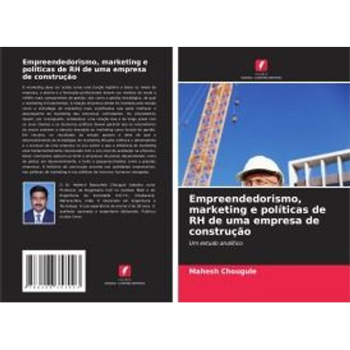 Empreendedorismo, Marketing E Políticas De Rh De Uma Empresa De Construção