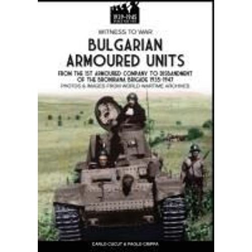Bulgarian Armoured Units