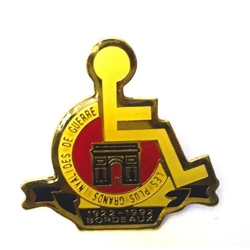 Pins Associations Les Plus Grands Invalides De Guerre Arc De Triomphe Et Fauteuil Roulant Bordeaux 1922/1992