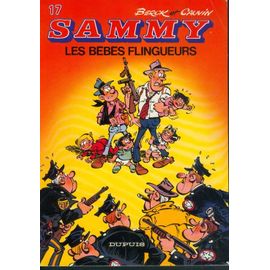 Sammy Tome 17 - Les Bébés Flingueurs