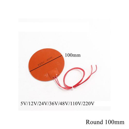 Coussin chauffant rond en caoutchouc de silicone pour imprimante 3D,plaque de polymères précieux,chauffage de moteur d'huile,carburant et eau,étanche,5V,12V,24V,110V,220V - Type Round 100mm-24V