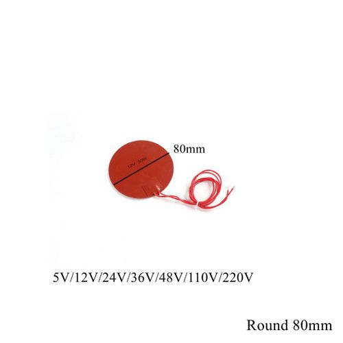 Coussin chauffant rond en caoutchouc de silicone pour imprimante 3D,plaque de polymères précieux,chauffage de moteur d'huile,carburant et eau,étanche,5V,12V,24V,110V,220V - Type Round 80mm-110V