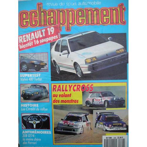 Echappement 238  N° 238 : Rally Cross Renault 19 Histoire Les Citroen En Rallye