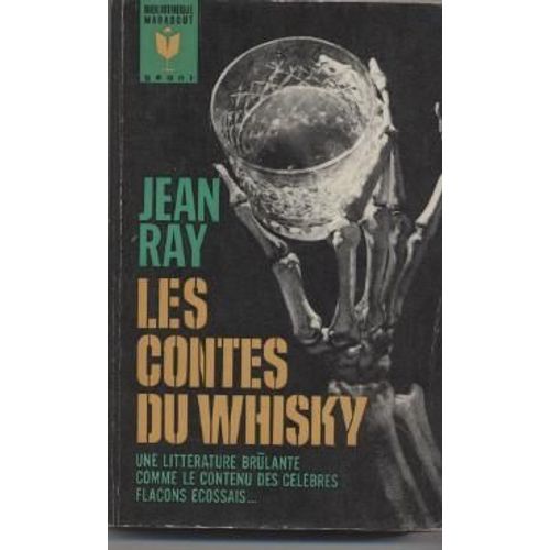 Les Contes Du Whisky Suivis De La Croisiere Des Ombres.