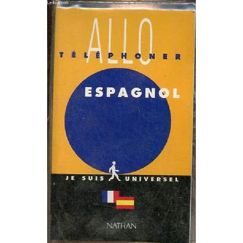 Allo Téléphoner En Espagnol.