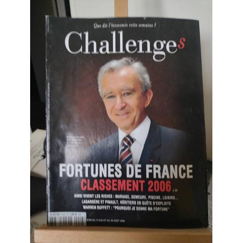Challenges Numéro 44 13 Juillet 2006 Fortunes De France Classement 2006