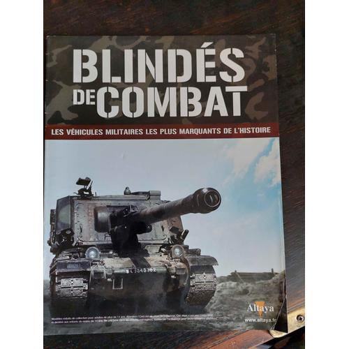 Blindes De Combat / Vehicules Militaires Les Plus Marquants De L Histoire