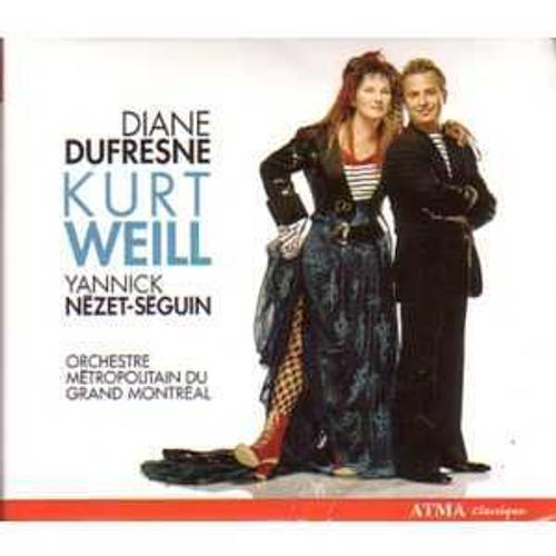 Diane Dufresne Chante Kurt Weill