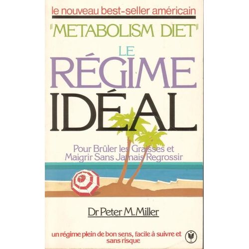 Metabolism Diet Le Régime Idéal