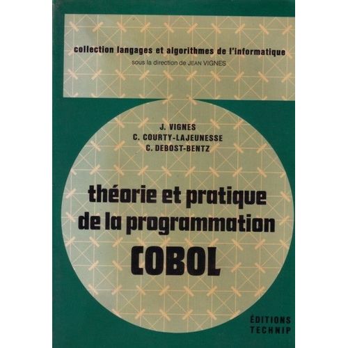 Théorie Et Pratique De La Programmation Cobol