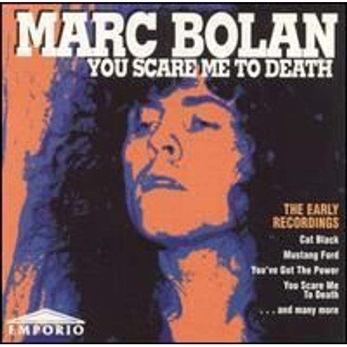 You Scare Me To Death - The Early Recordings