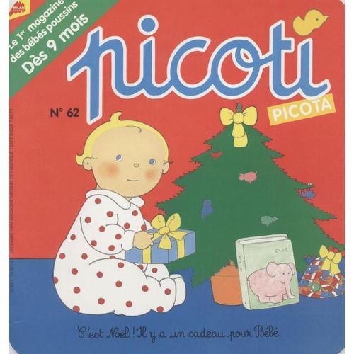 Picoti  N° 62 : C'est Noël, Il Y A Un Cadeau Pour Bébé