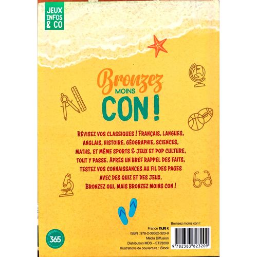 Bronzez Moins Con - Cahier De Révisions Pour Adultes Qui Veulent Briller À La Rentrée