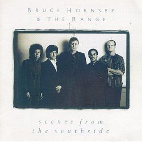 Scenes From The Southside Hornsby,Bruce