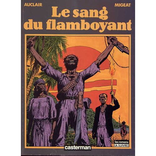 Le Sang Du Flamboyant