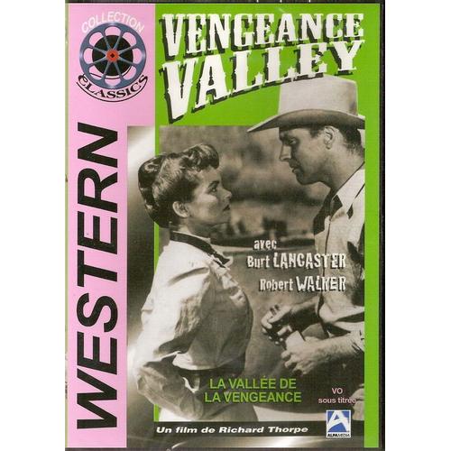 La Vallee by la Vengeance VENGEANCE VALLEY by RichardThorpe with