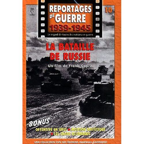 Reportages De Guerre 1939-1945 N 10 La Bataille De Russie