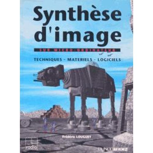 Synthèse D'image Sur Micro-Ordinateur - Techniques, Matériels, Logiciels