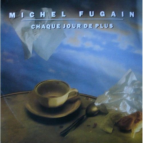 Chaque Jour De Plus / Beau De La Haut