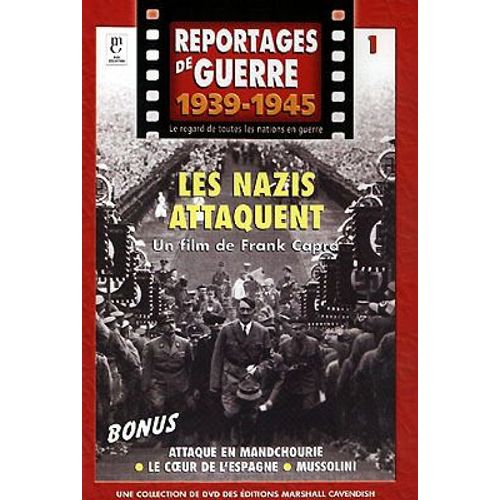 Reportages De Guerre : N°1 Les Nazis Attaquent