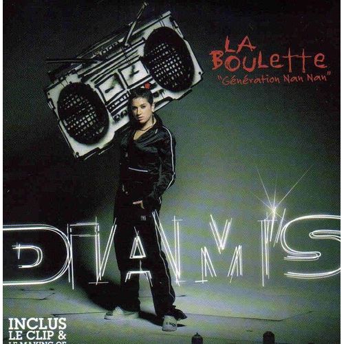 La Boulette "Génération Nan Nan"