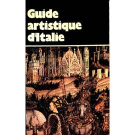 Guide Artistique D'italie