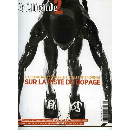 Le Monde 2  N° 77 : L'affaire Balco Ébranle L'athlétisme Mondial - Sur La Piste Du Dopage