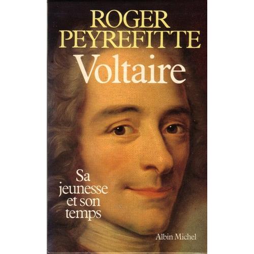 Voltaire.Sa Jeunesse Et Son Temps.2 Forts Volumes Sous Emboitage