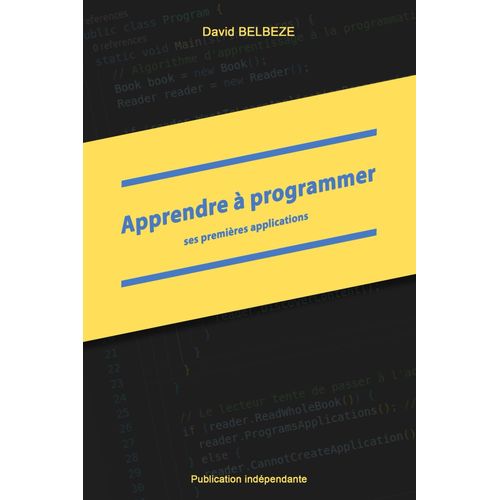 Apprendre À Programmer Ses Premières Applications