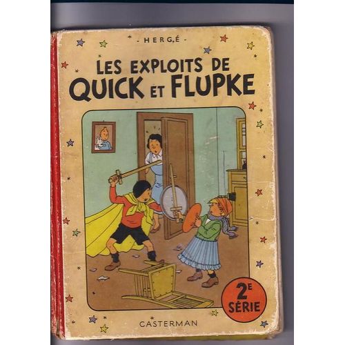 Les Exploits De Quick Et Flupke 2e Série