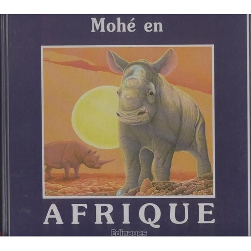 Mohé En Afrique