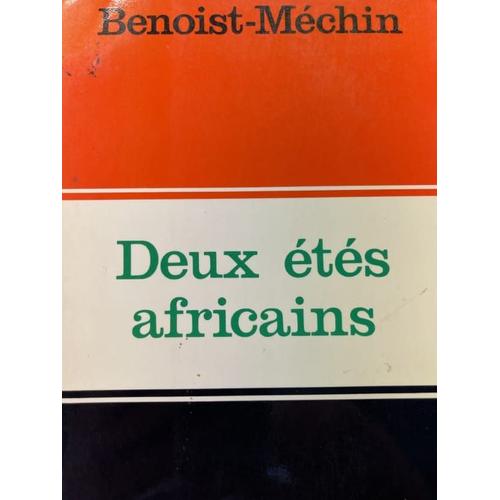 Deux Étés Africains. Mai - Juin 1967 - Juillet 1971