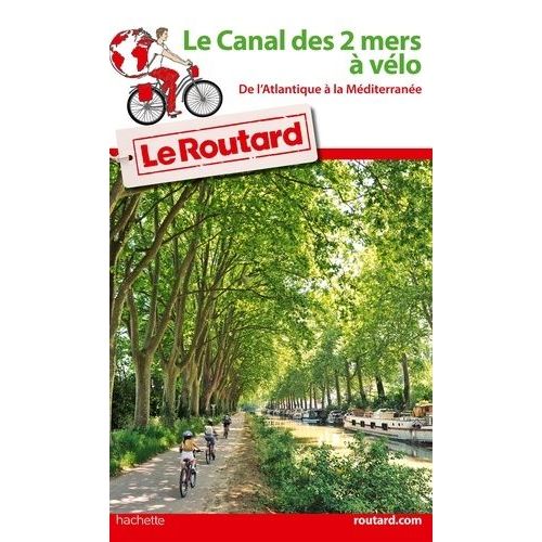 Le Canal Des 2 Mers À Vélo