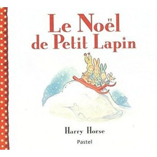 Le Noël De Petit Lapin
