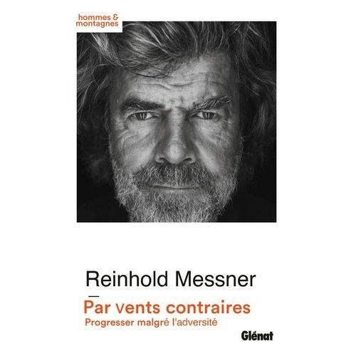 Par Vents Contraires - De L'art De Progresser Dans L'adversité