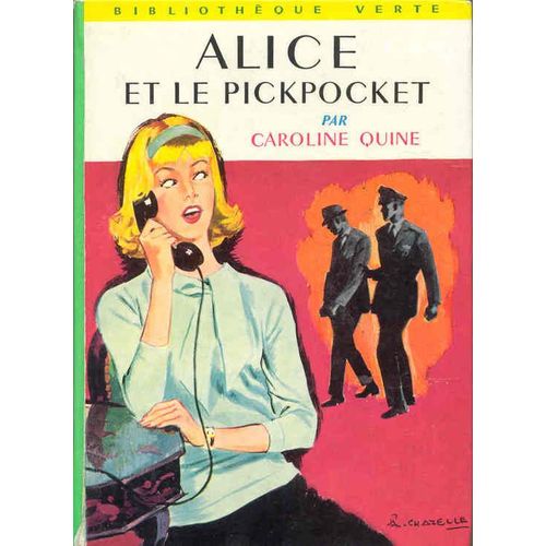 Alice Et Le Pickpocket - Illustrations De Albert Chazelle