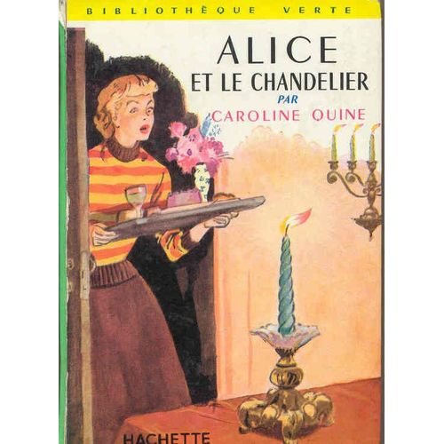 Alice Et Le Chandelier