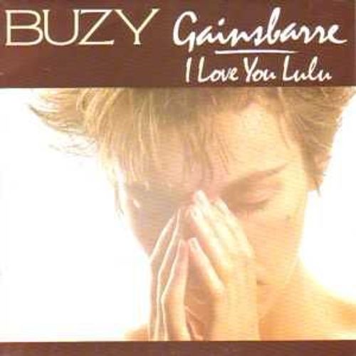 Gainsbarre / I Love You Lulu