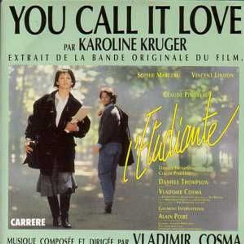 J. Krûger : You Call It Love Musique De V. Cosma / With S. Marceau