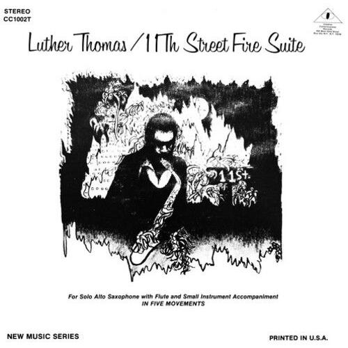 Luther Thomas - 11th Street Fire Suite [Compact Discs]